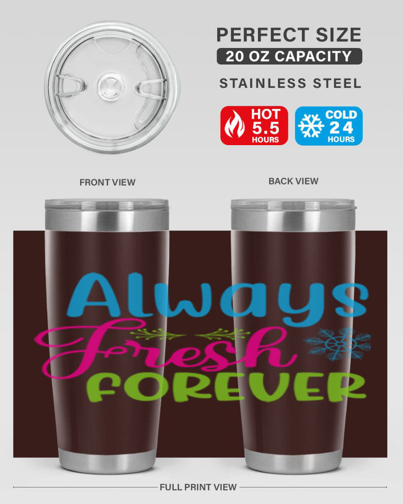 Always Fresh Forever 12#- winter- Tumbler