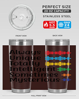 Always Unique Style 42#- autism- Tumbler