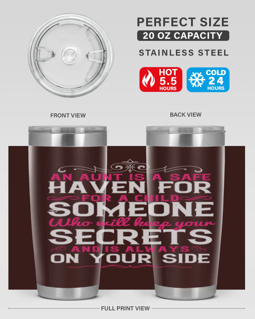 An aunt is a safe haven for a child Someone who will keep your secrets Style 4#- aunt- Tumbler