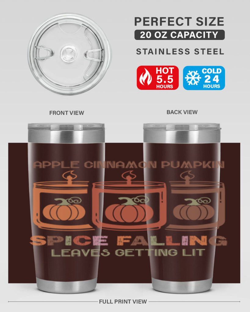 Apple Cinnamon Pumpkin Spice Falling Leaves Getting Lit 11#- fall- Tumbler