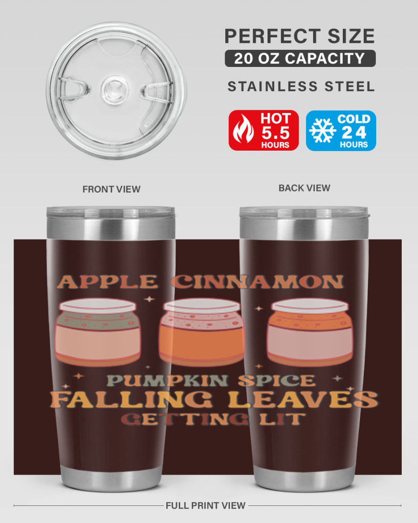 Apple Cinnamon Pumpkin Spice Falling Leaves Getting Lit 12#- fall- Tumbler