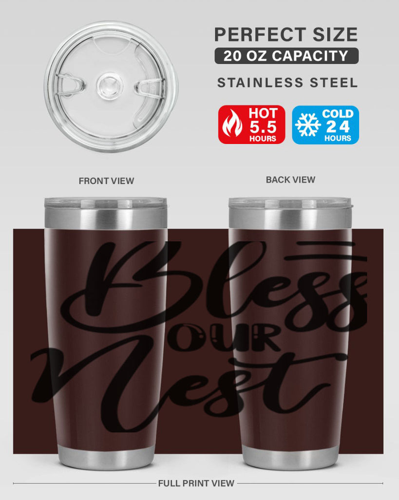 BLESS OUR NEST  69#- spring- Tumbler