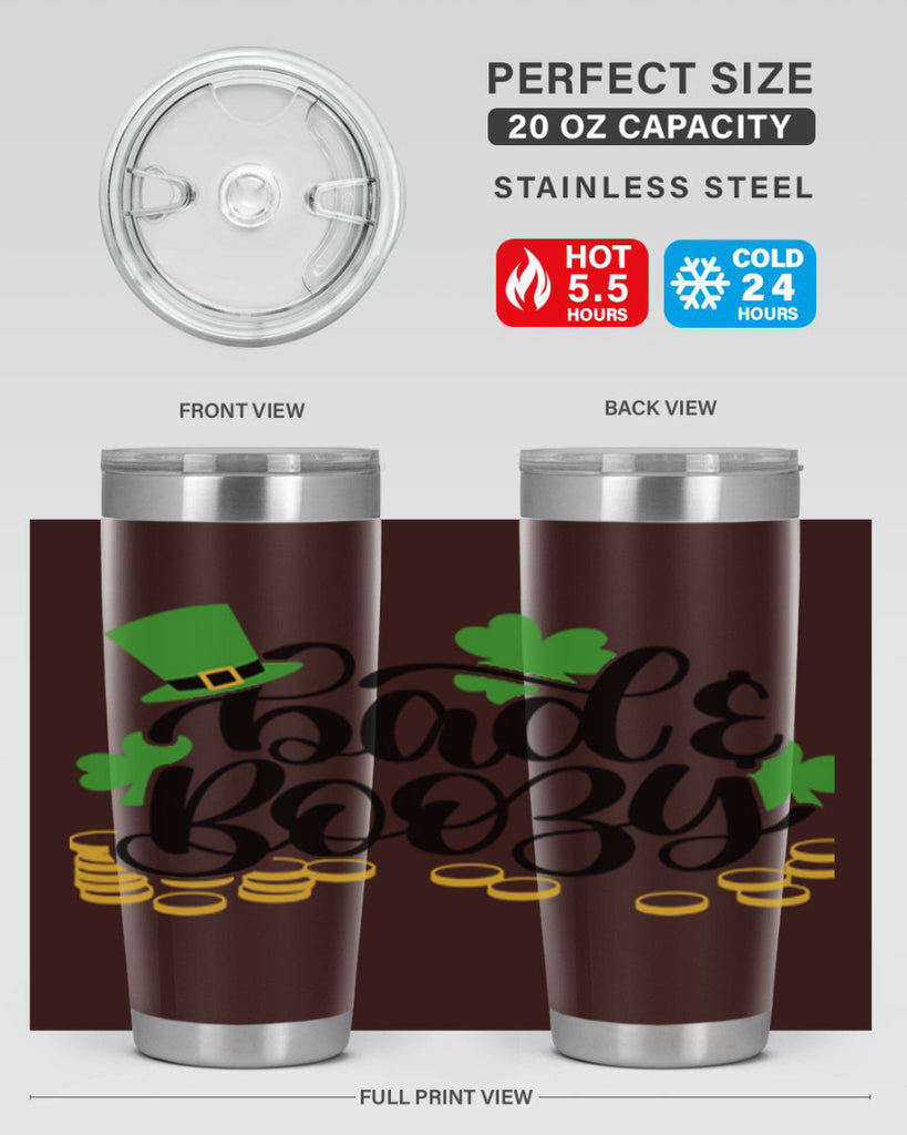 Bad Boozy Style 106#- St Patricks Day- Tumbler