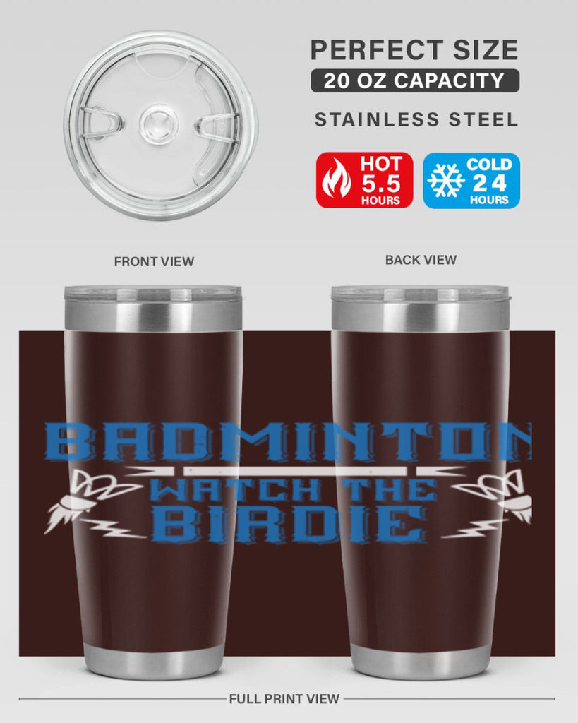 Badminton Watch the Birdie 1726#- badminton- Tumbler