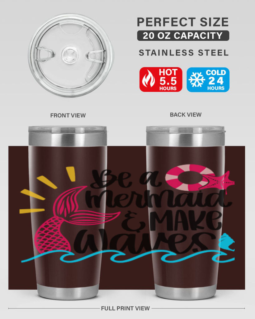 Be A Mermaid Make Waves Style 53#- summer- Tumbler