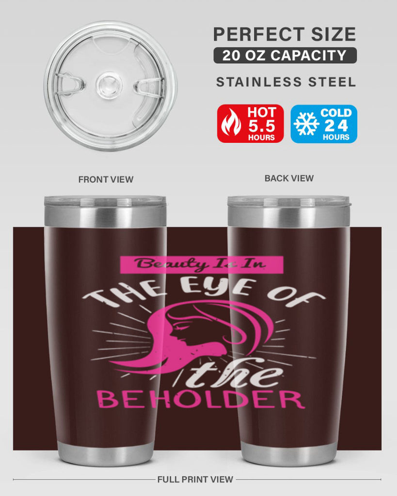 Beauty is in the eye of the beholder Style 169#- make up- Tumbler
