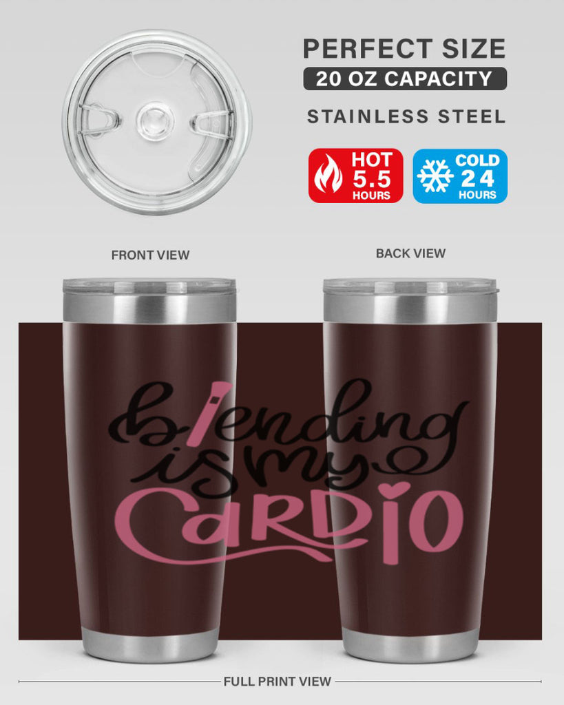 Blending is my Cardio Style 130#- make up- Tumbler