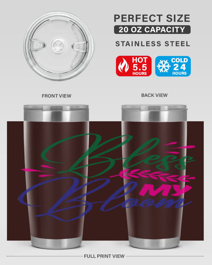 Bless My Bloom 37#- spring- Tumbler