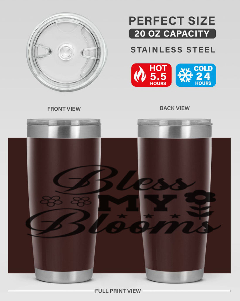 Bless my blooms  62#- spring- Tumbler