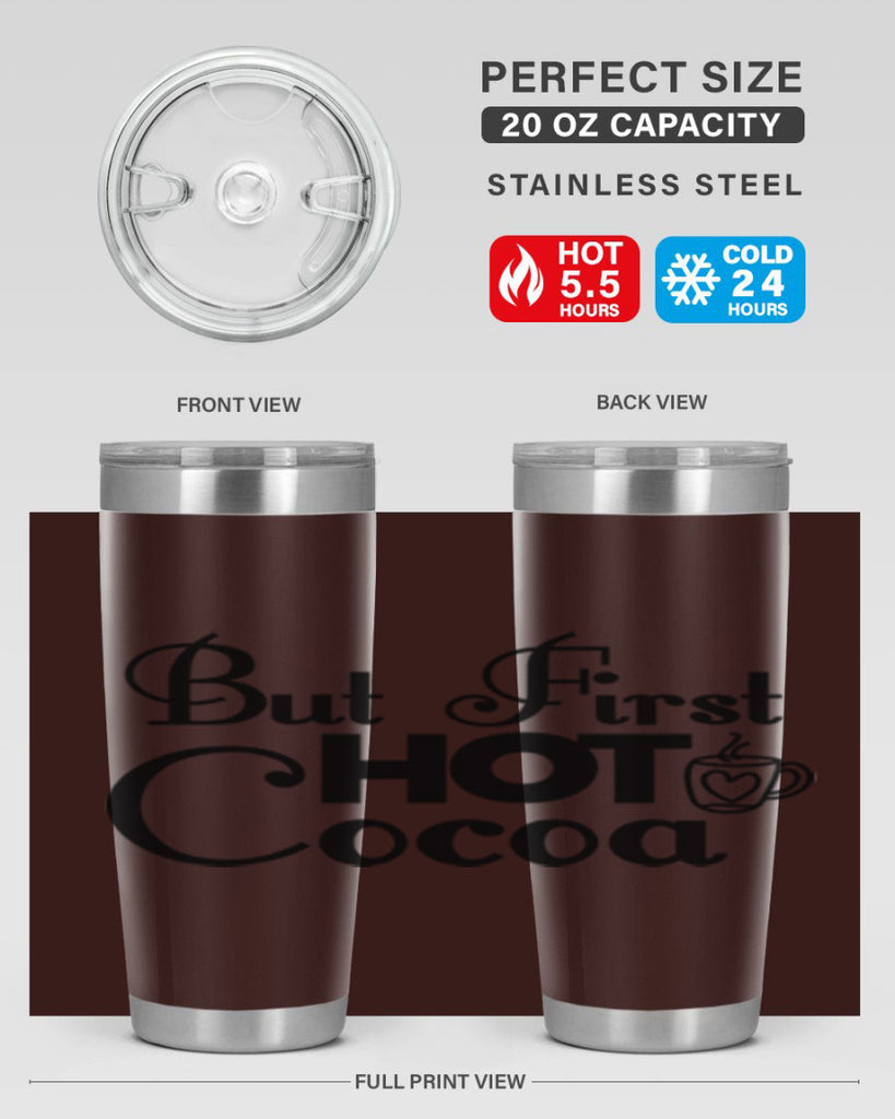 But First Hot Cocoa 31#- winter- Tumbler