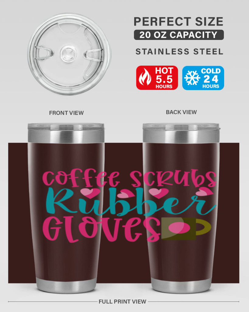 Coffee Scrubs Rubber Gloves Style 391#- nurse- tumbler