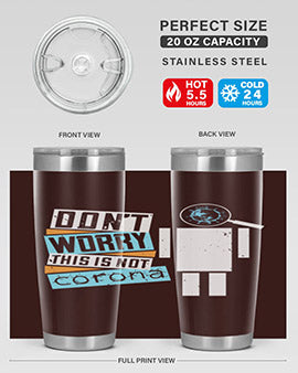 Dont worry this is not corona Style 54#- corona virus- Tumbler