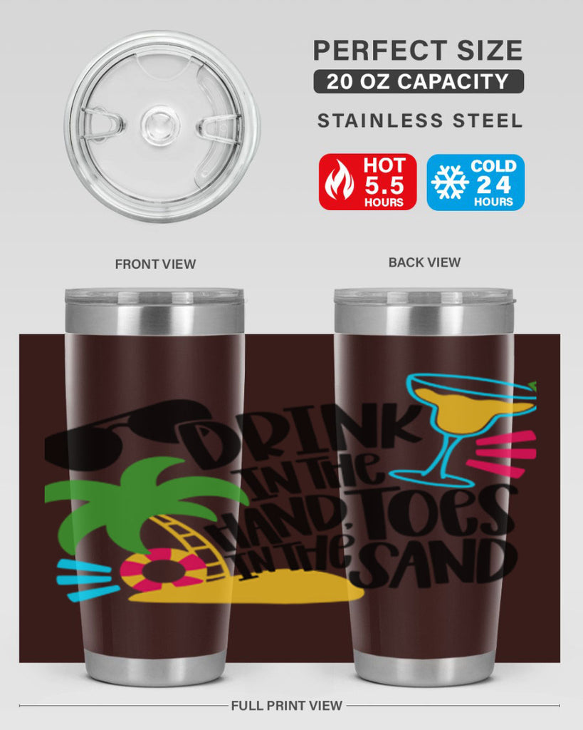 Drink In The Hand Toes In The Sand Style 48#- summer- Tumbler