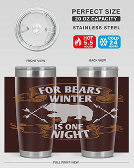 For bears, winter is one night 53#- Bears- Tumbler