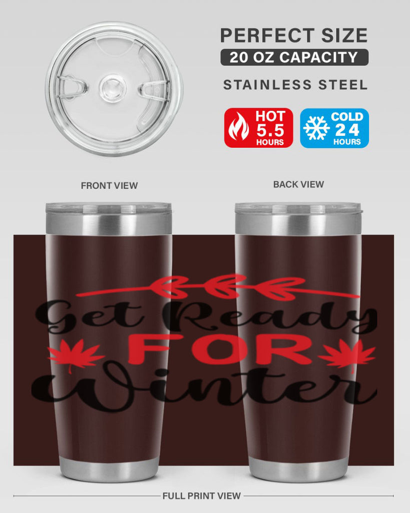 Get ready for winter 110#- winter- Tumbler