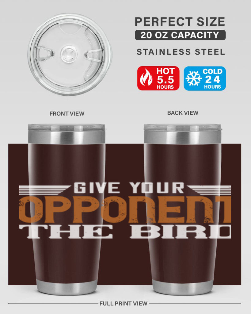 Give your opponent the bird 2268#- badminton- Tumbler