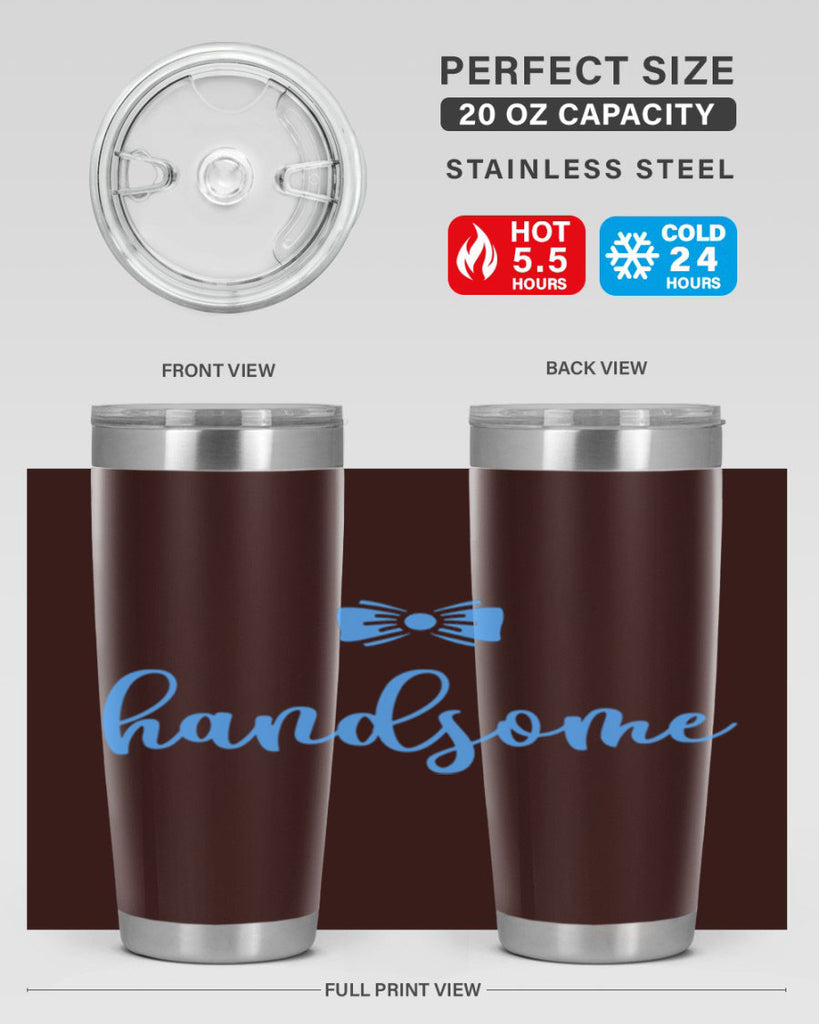 Hello There Handsome Style 92#- baby- tumbler