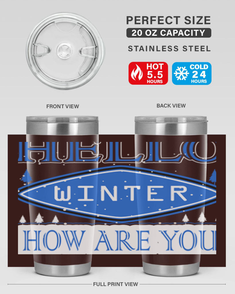 Hello Winter 165#- winter- Tumbler
