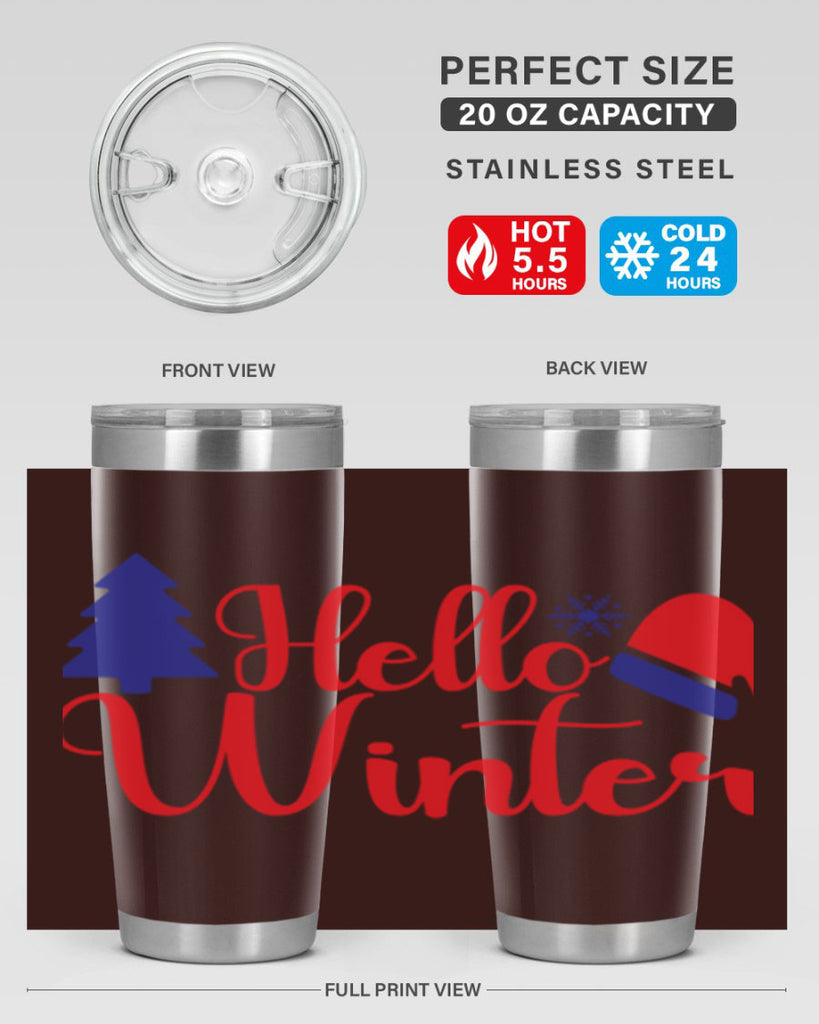 Hello Winter 179#- winter- Tumbler