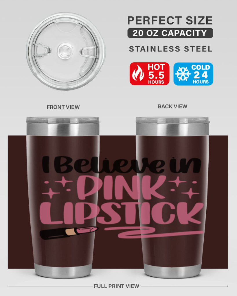 I Believe In Pink Lipstick Style 85#- make up- Tumbler