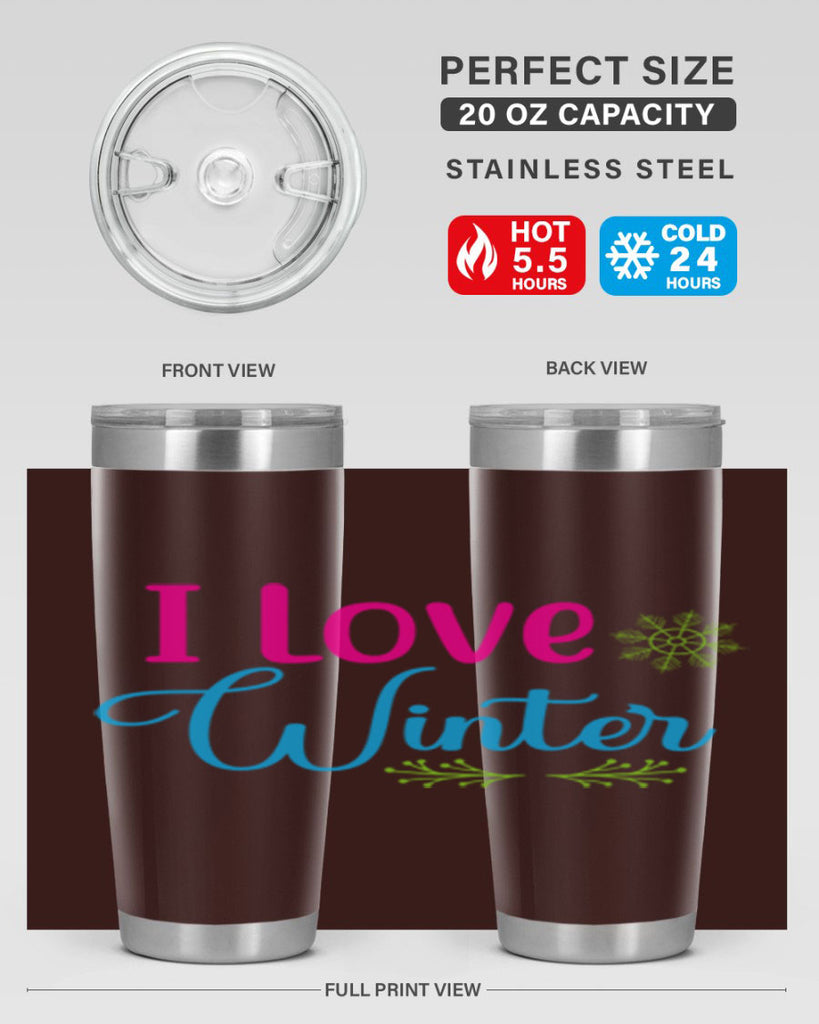I Love Winter 225#- winter- Tumbler