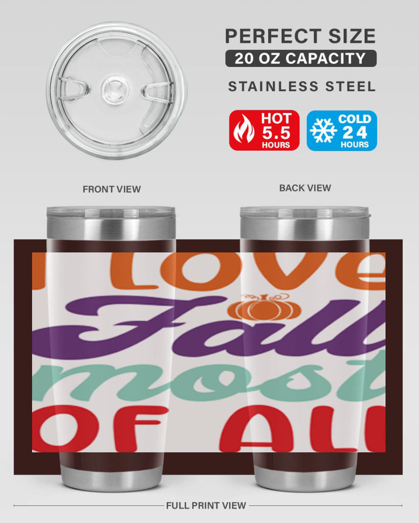 ILoveFallMostof 347#- fall- Tumbler