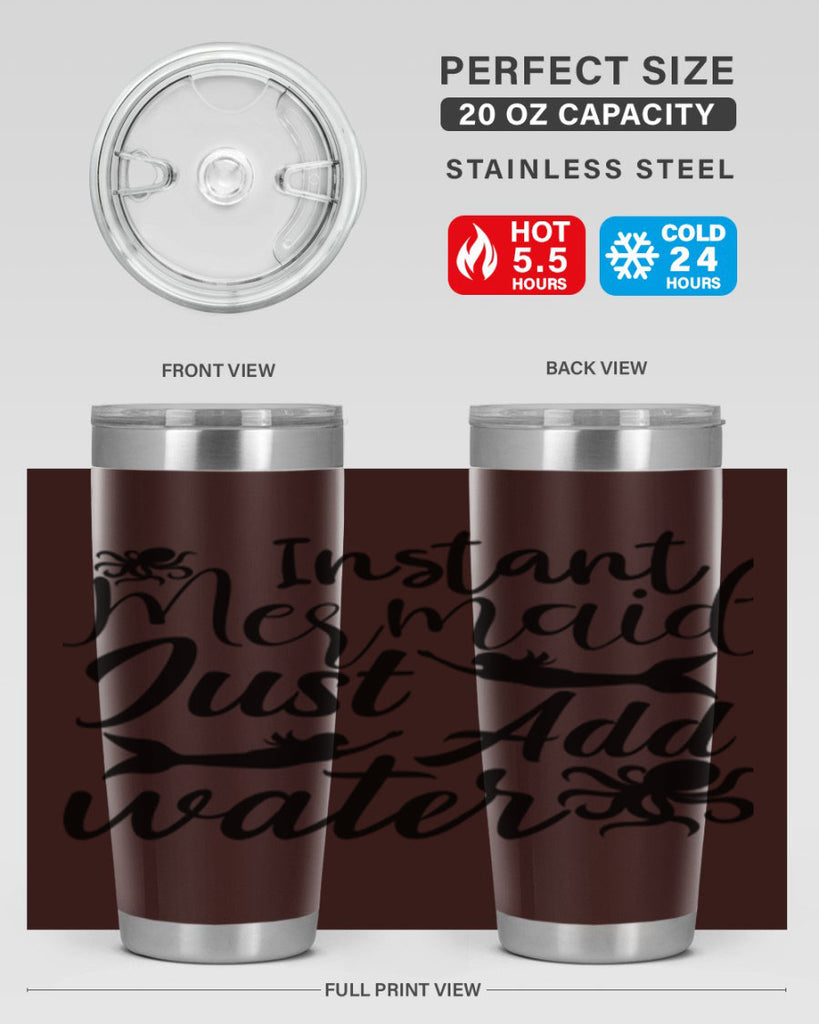 Instant Mermaid Just Add Water 270#- mermaid- Tumbler