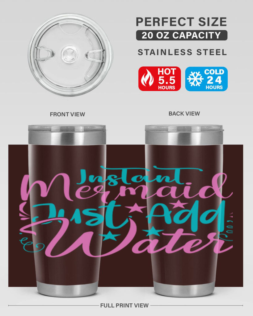 Instant Mermaid Just Add Water 271#- mermaid- Tumbler