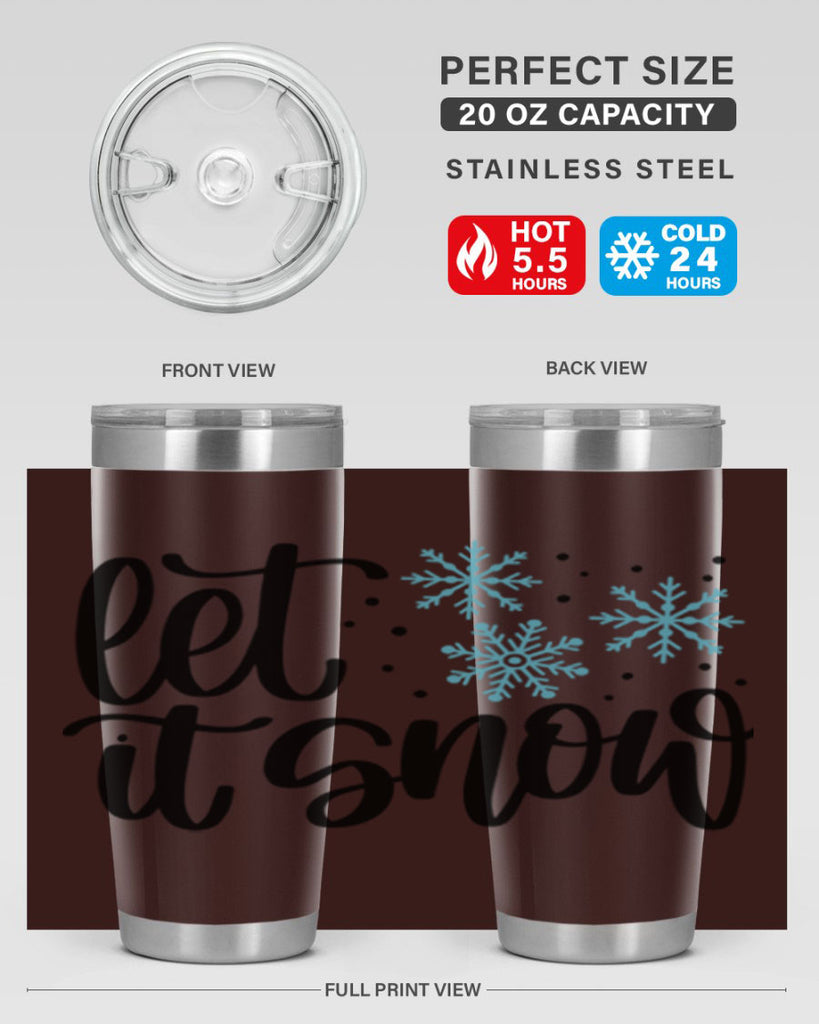 Let It Snow 343#- winter- Tumbler