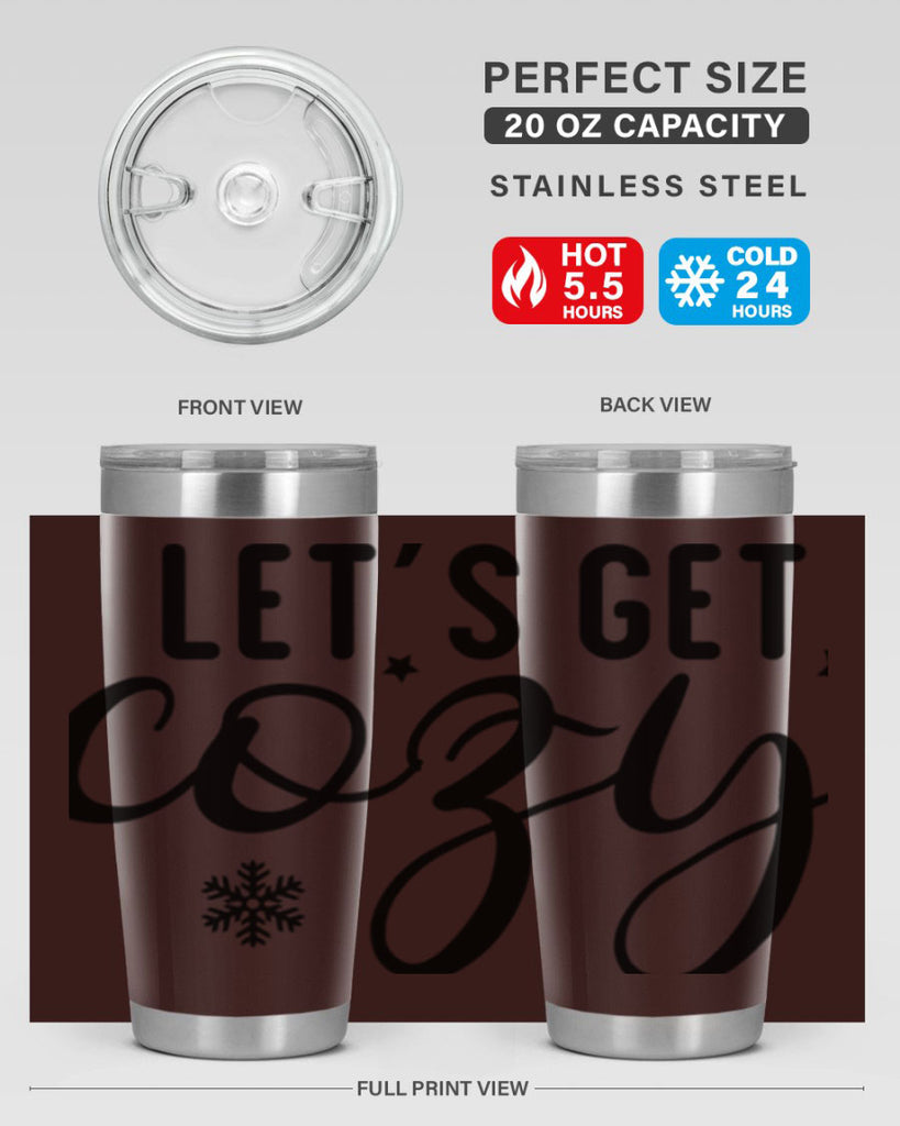 Lets Get Cozy287#- winter- Tumbler