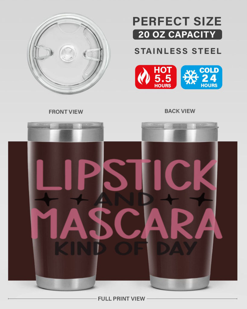 Lipstick and Mascara Kind of Day Style 57#- make up- Tumbler