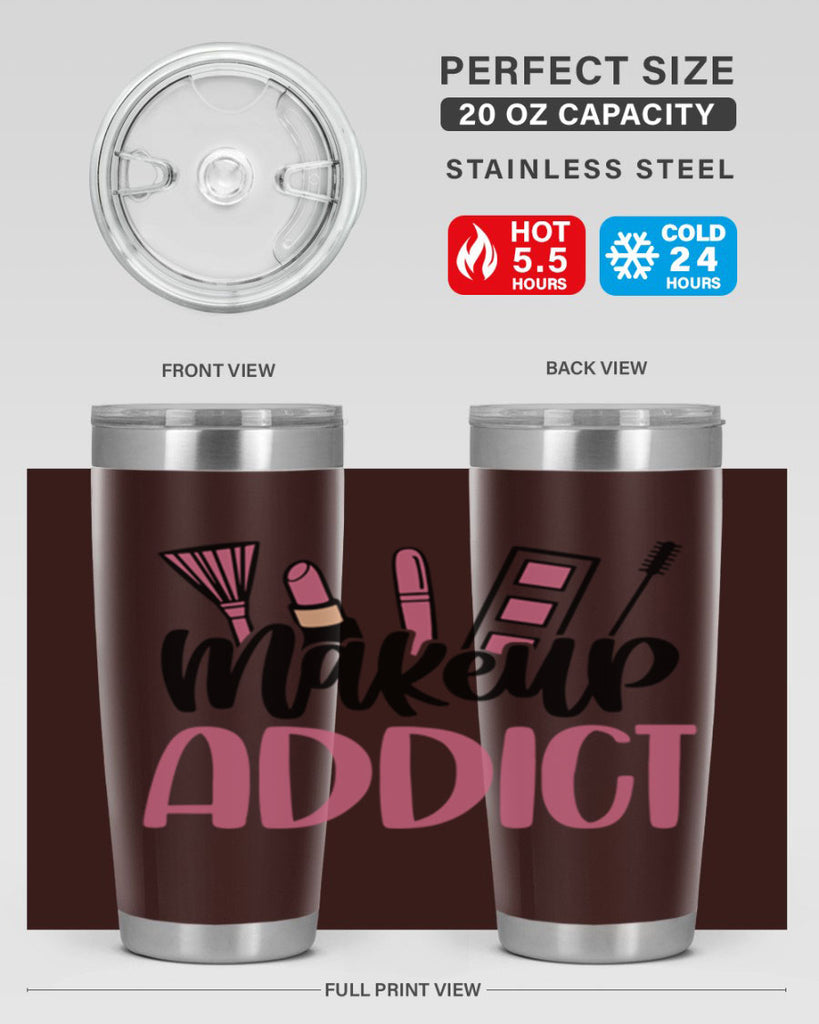 Makeup Addict Style 55#- make up- Tumbler
