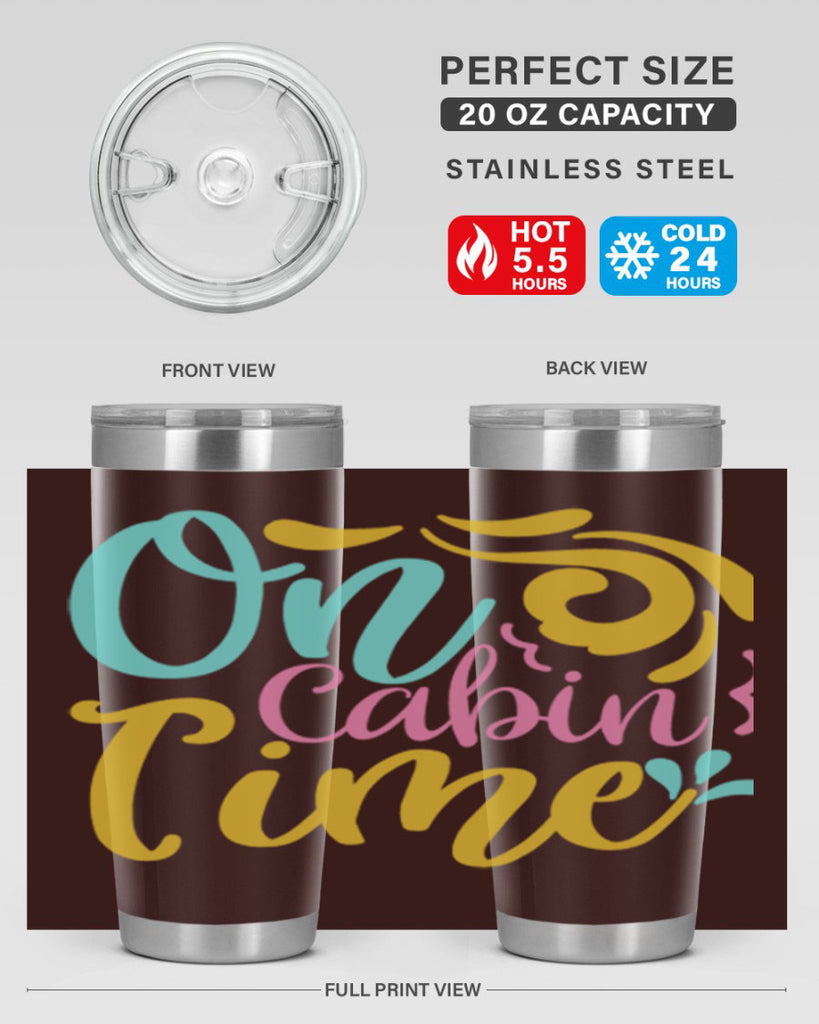 ON CABIN TIME Style 59#- summer- Tumbler