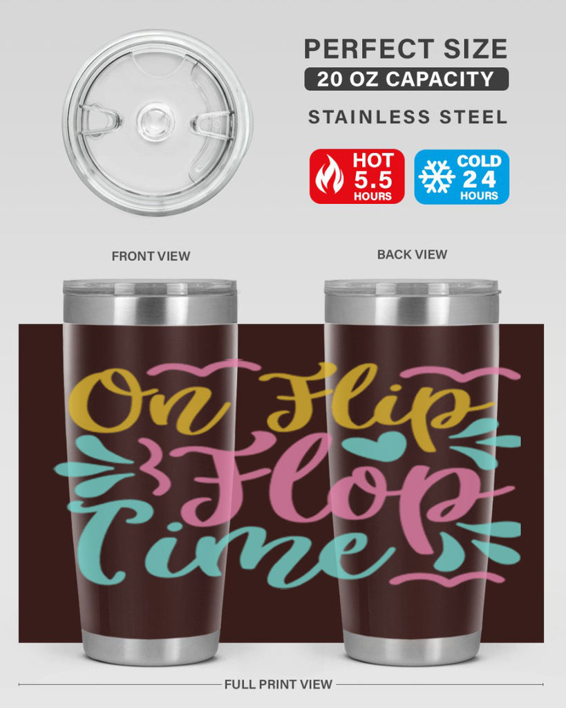 ON FLIP FLOP TIME Style 58#- summer- Tumbler
