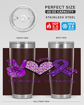 Peace Love Cure Alzheimer Awareness 205#- alzheimers- Tumbler