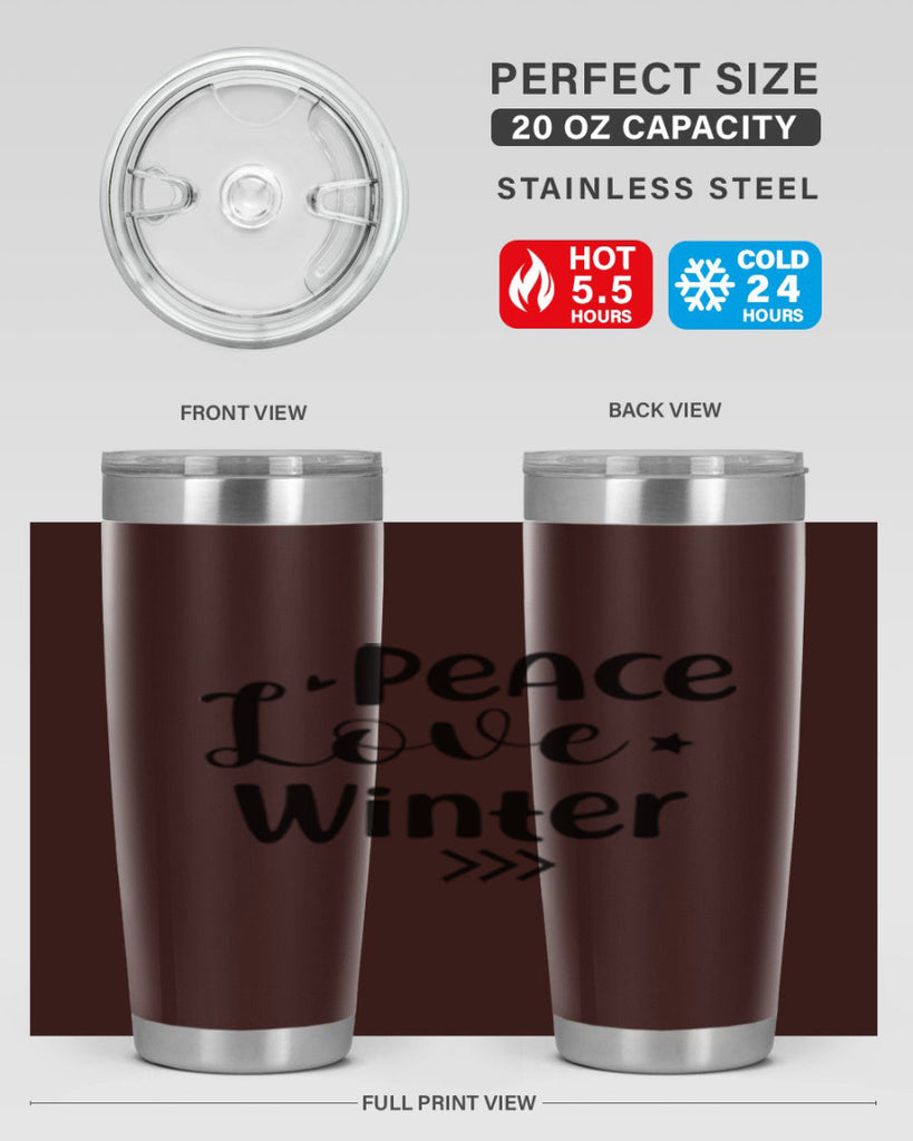 Peace Love Winter 332#- winter- Tumbler