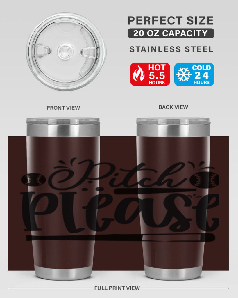 Pitch Please 2209#- baseball- Tumbler