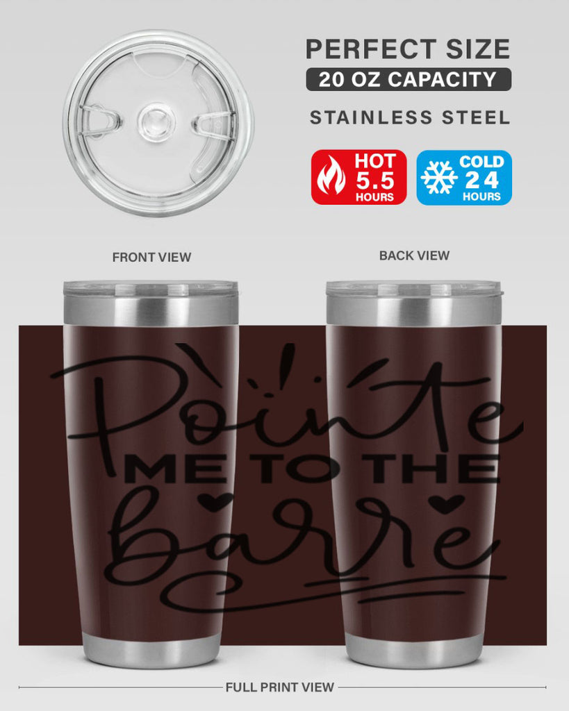 Pointe Me to the Barre 70#- ballet- Tumbler