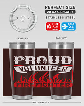 Proud Volunteer Firefighter Style 35#- volunteer- Tumbler