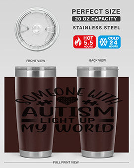 Some one with Style 50#- autism- Tumbler