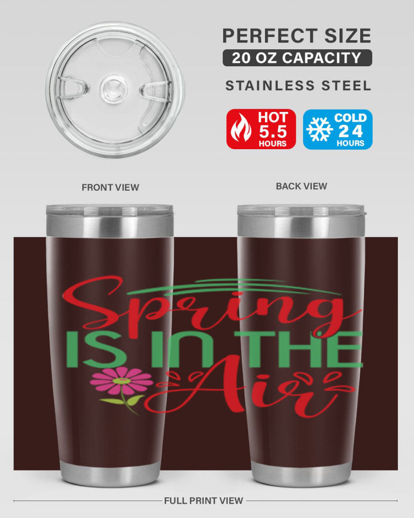 Spring Is In The Air 461#- spring- Tumbler