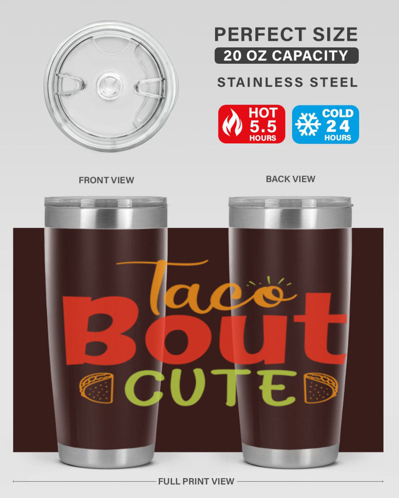 Taco Bout cute Style 198#- baby- tumbler