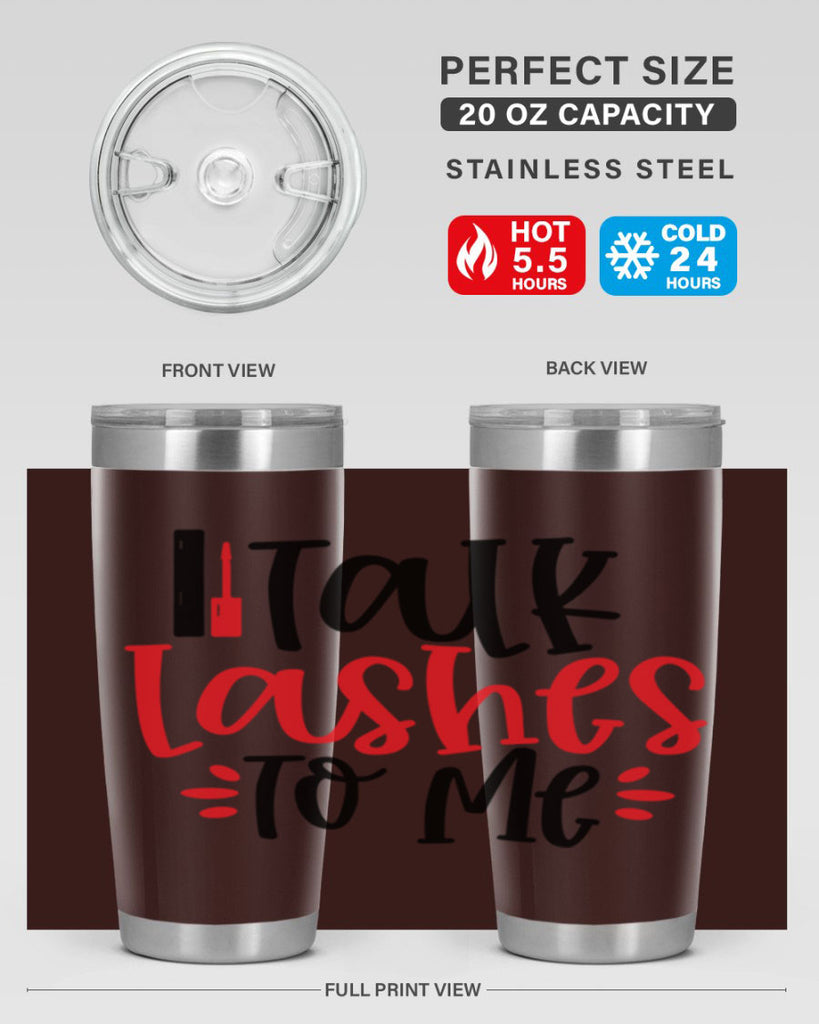 Talk Lashes To Me Style 219#- make up- Tumbler