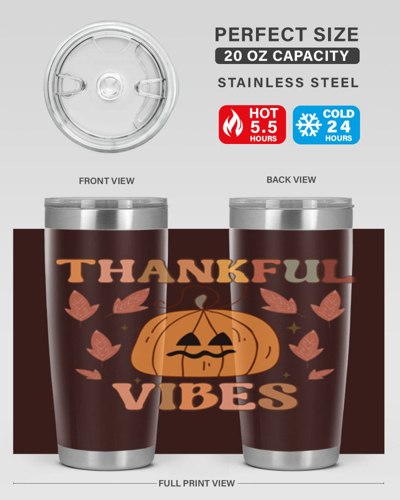 Thankful Vibes 607#- fall- Tumbler