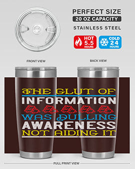The glut of information was dulling awareness not aiding it Style 21#- self awareness- Tumbler