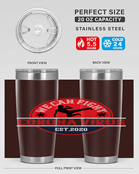 We Can Fight Corona Virus Est Style 11#- corona virus- Tumbler