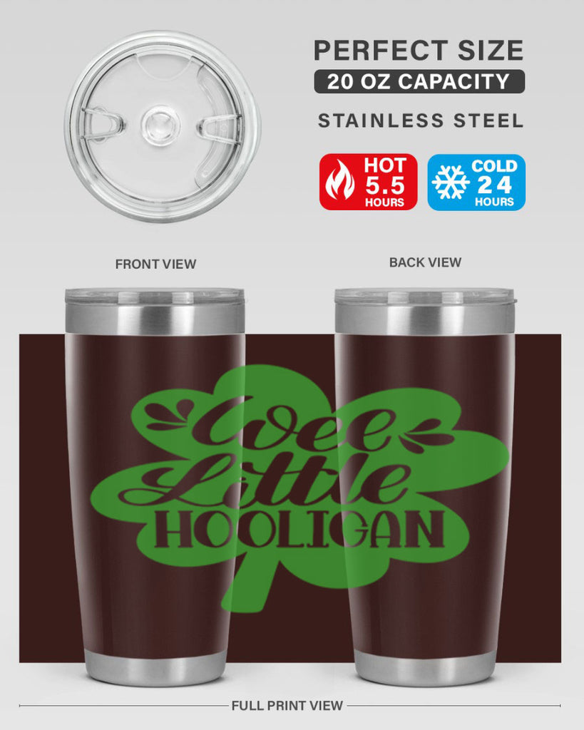 Wee Little Hooligan Style 16#- St Patricks Day- Tumbler