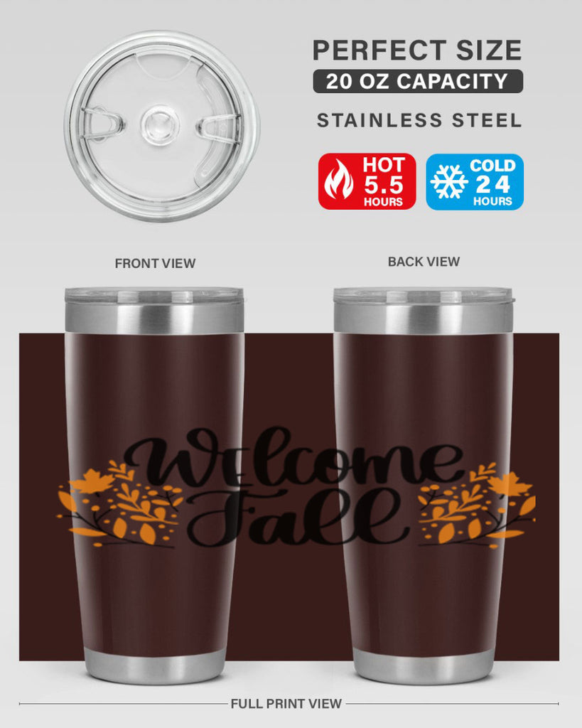 Welcome Fall 515#- fall- Tumbler