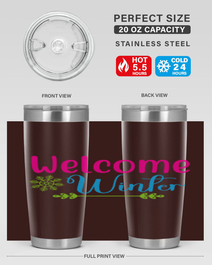 Welcome Winter 473#- winter- Tumbler