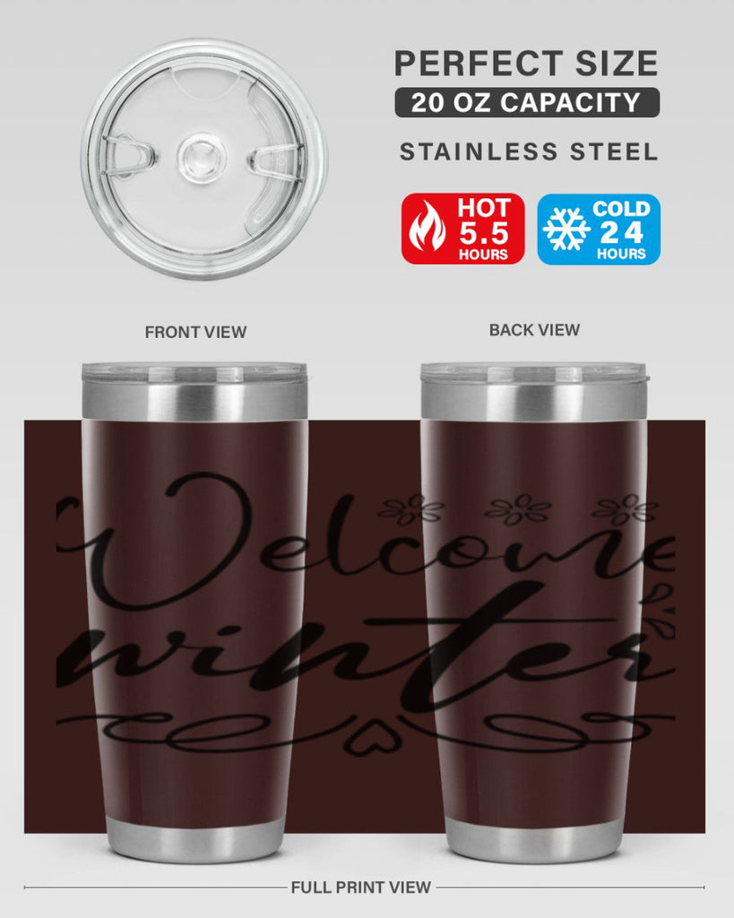 Welcome winter 478#- winter- Tumbler